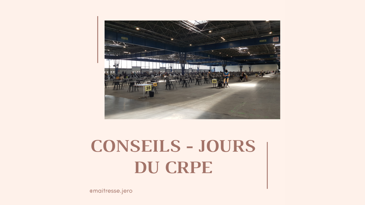 Conseils jours des écrits du CRPE