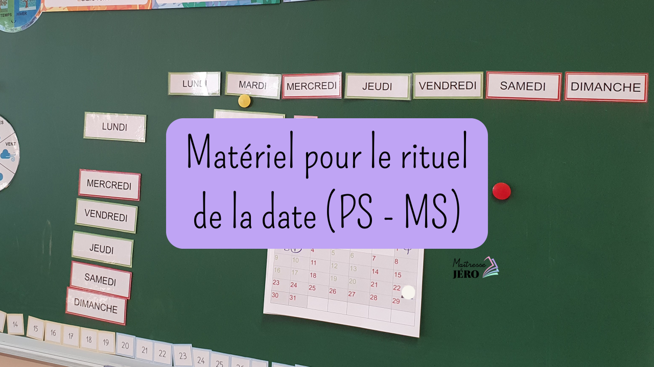 Matériel rituel date maternelle