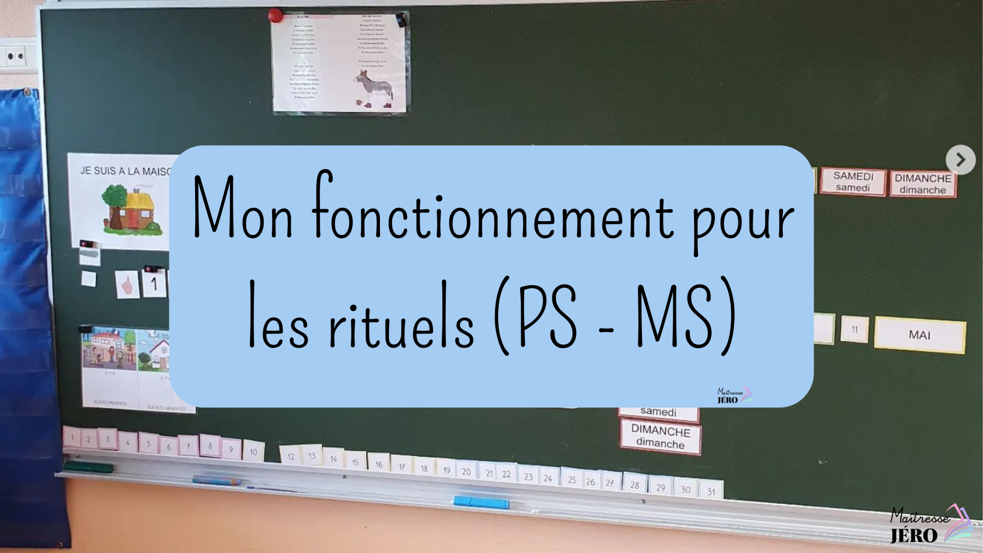 Mon fonctionnement pour les rituels en PS-MS